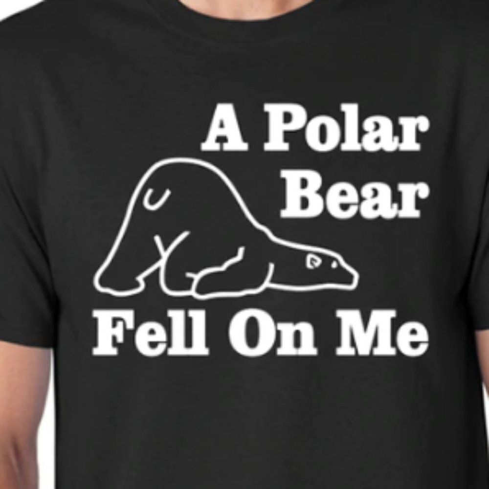 Funny Roadhouse Movie Quote T-Shirt "A Polar Bear Fell On Me"
